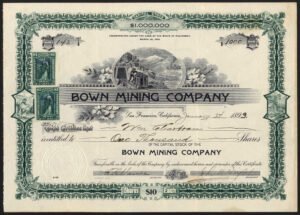 USA: Bown Mining Co. (CA), $10 shares, 1899