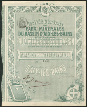 France: Soc. Gen. des Eaux Minérales du Bassin d'Aix-les-Bains, founders share, 1905 - Image 1