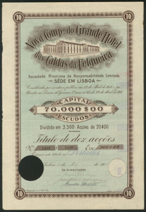 Portugal: Nova Comp. do Grande Hotel das Caldas da Felgueira, 10 shares, Lisbon 1918, RARE less than 300