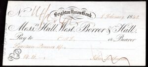 Brighton Union Bank - Messrs Hall, West, Borrer & Hall, used cheque, 18[42] - Image 1