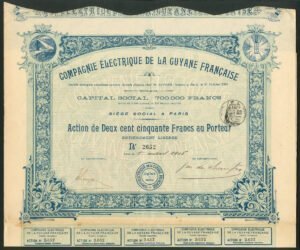 French Guiana: Compagnie Electrique de la Guyane Francaise, 250 franc share, 1906