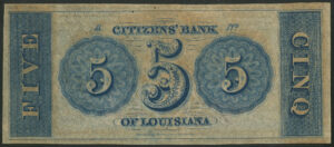 U.S.A.-Louisiana: Citizens Bank of Louisiana, New Orleans, $5, 18-, unissued, circa 1855 - Image 2