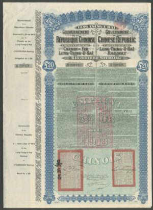 China: 1913 Lung Tsing U Hai Railway, £20 bond, Belgian issue