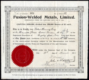 Fusion Welded Metals Ltd., £1 shares, 1909, signed John A. Smeeton