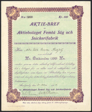 Sweden: Aktiebolaget Femta Sag och Snickerifabrik, 100 kroner share, 1918